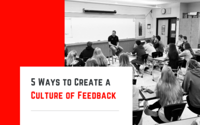 5 Ways to Create a Culture of Feedback