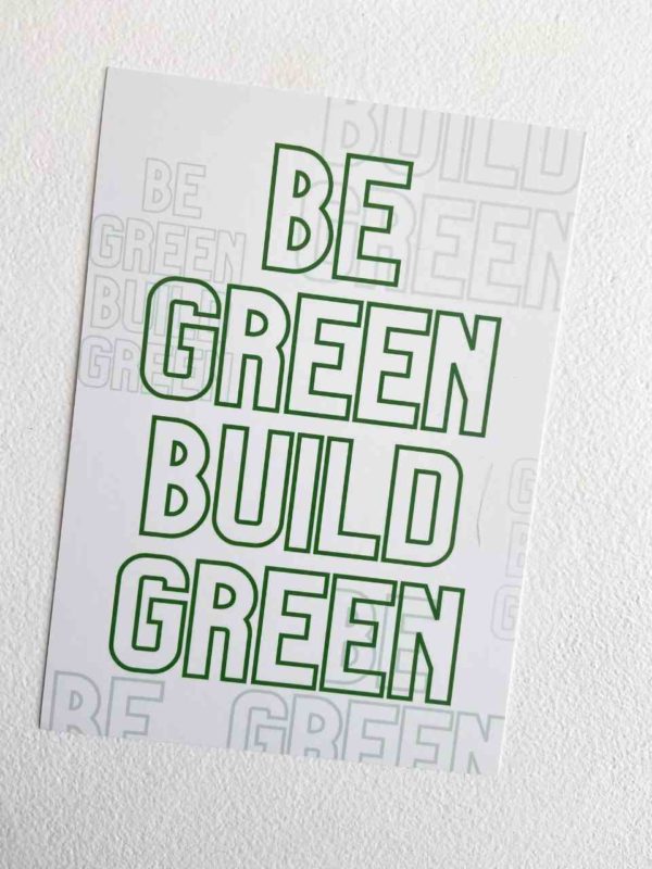Locker Print - Be Green Build Green