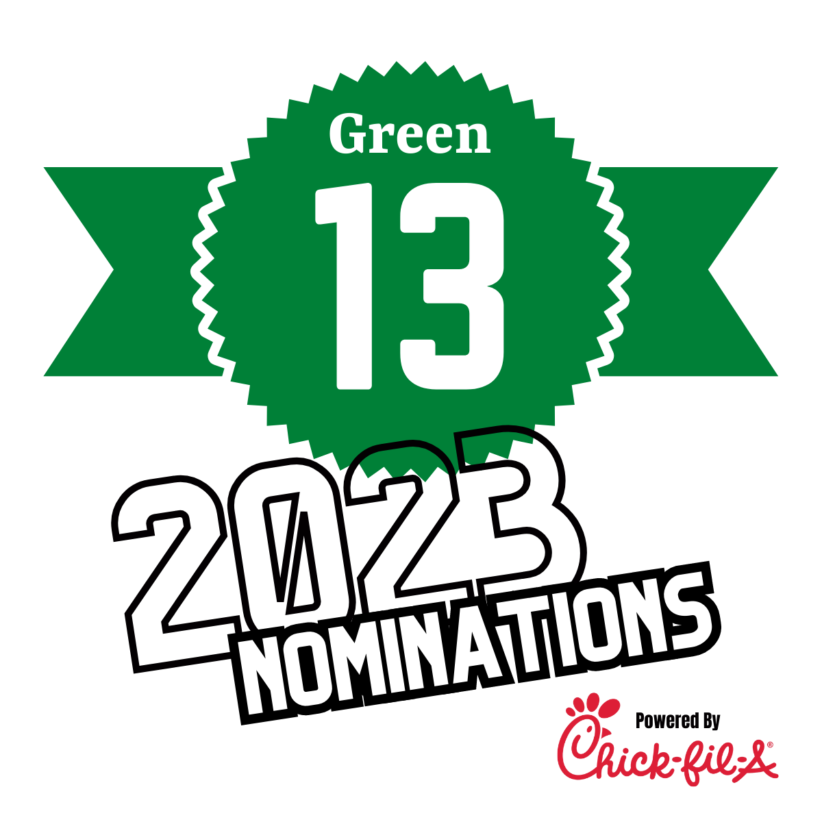 2023 Green 13 Nominations