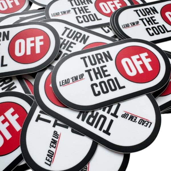 Turn the Cool Off Sticker - Image 2