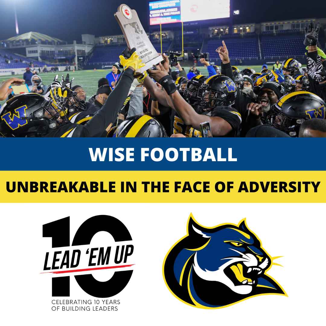 Wise Football: Unbreakable in the Face of Adversity