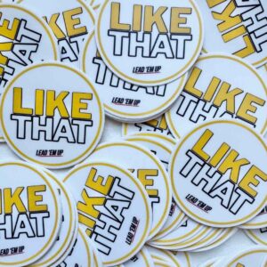 Like That Sticker